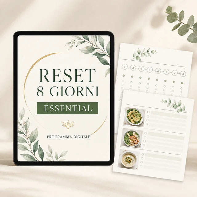 RESET 8 GIORNI Essential, PDF con percorso guidato di 8 giorni, movimento a casa, 10 ricette rapide e tracker quotidiano.